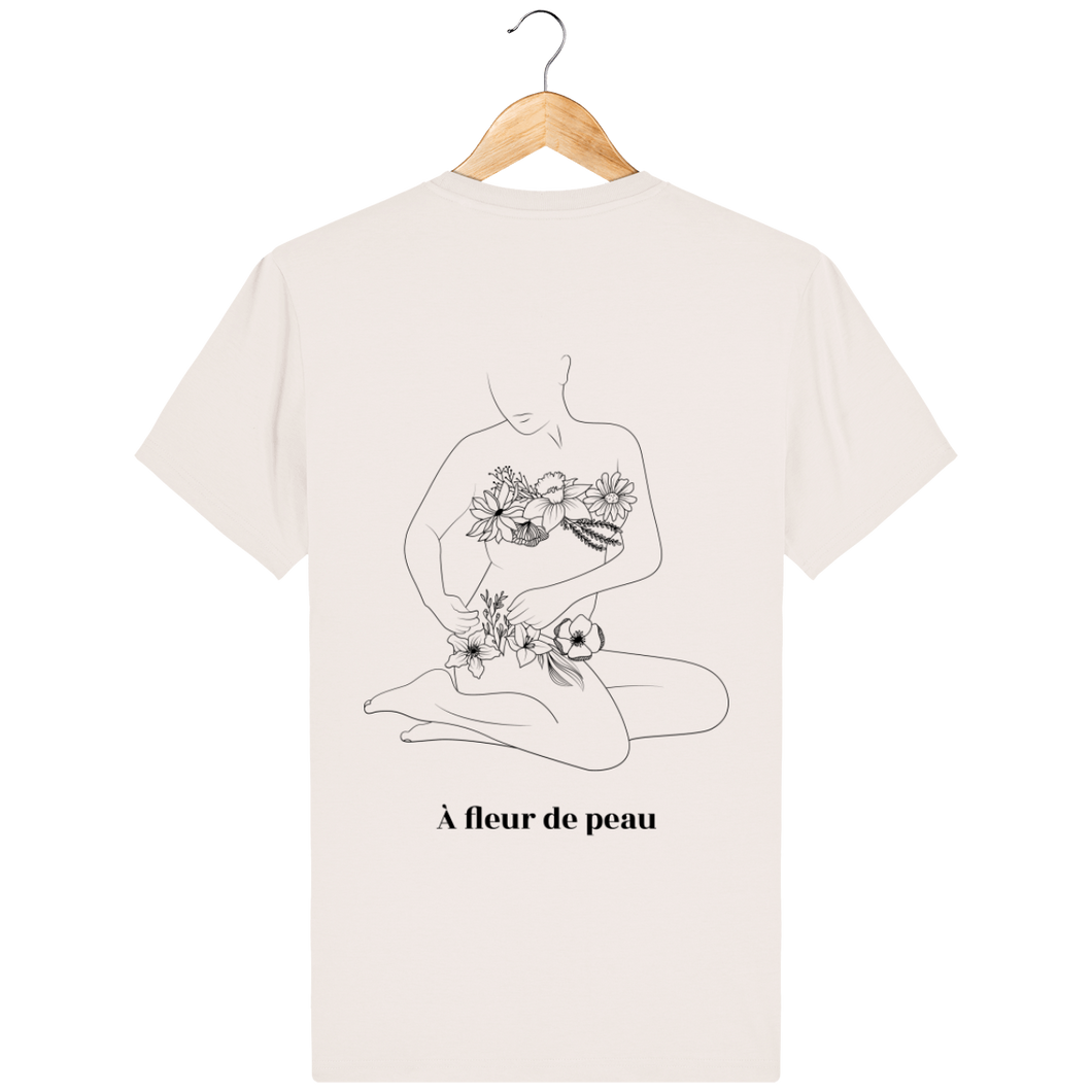 Tee Shirt Unisexe 100% Bio A FLEUR DE PEAU by Logane Lambert